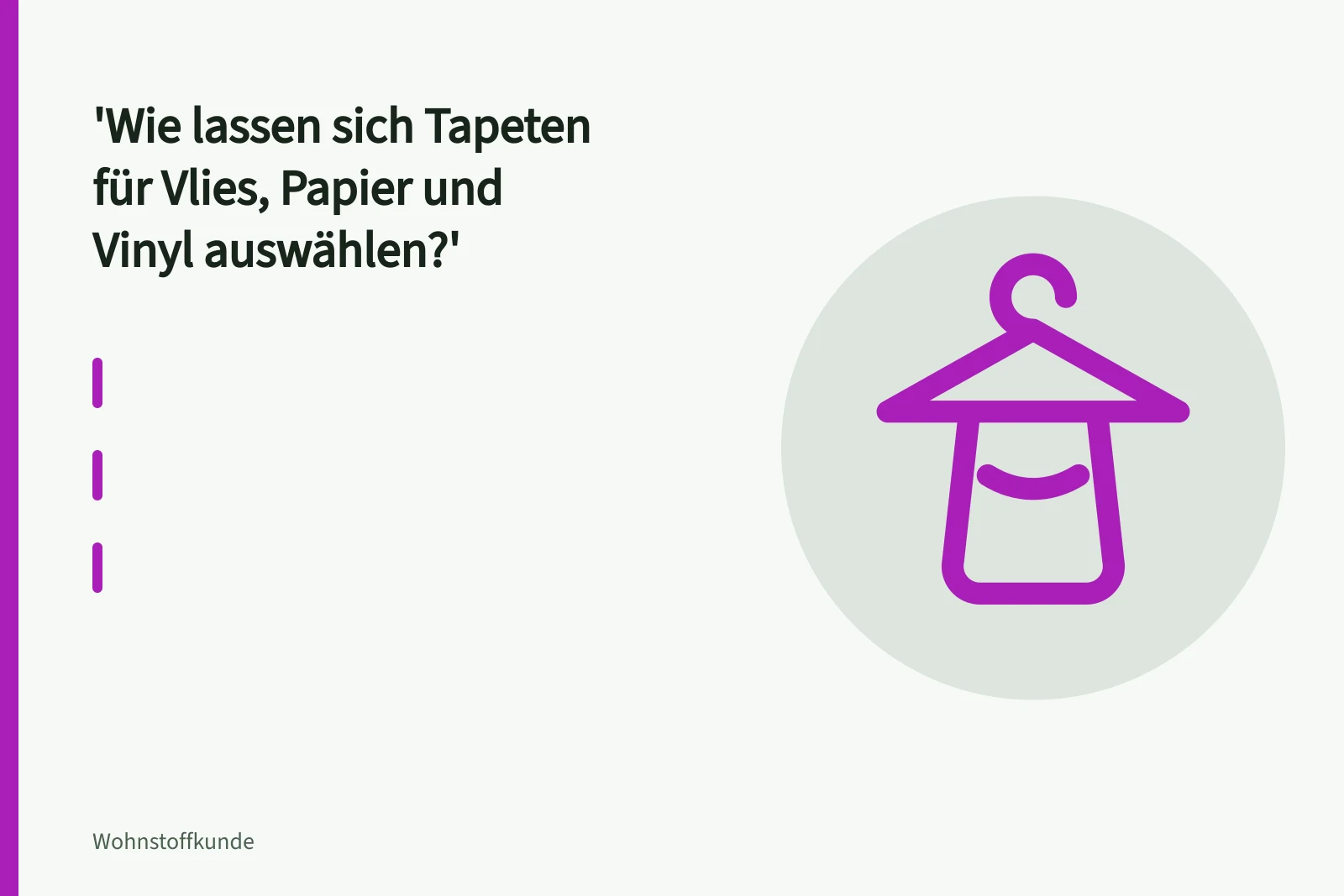 Vliestapetenrolle wird an einer Wand entlang abgerollt